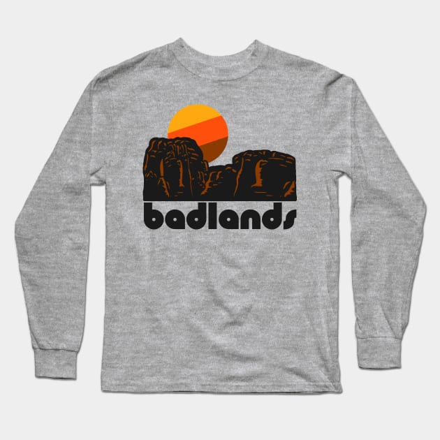 Retro Badlands ))(( Tourist Souvenir National Park Design Long Sleeve T-Shirt by darklordpug